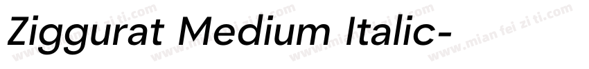 Ziggurat Medium Italic字体转换